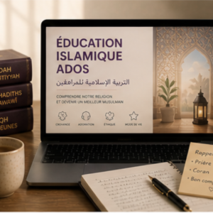 Education islamique ados